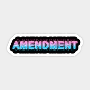 Amendment Sticker